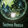 Techno Reese
