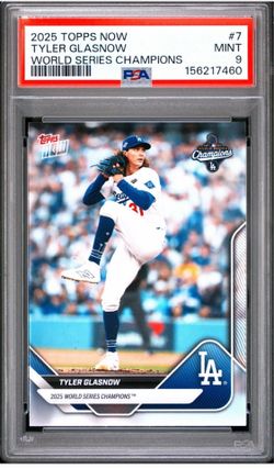 2025 TOPPS NOW LOS ANGELES DODGERS WORLD SERIES CHAMPIONS #7 TYLER GLASNOW PSA 9