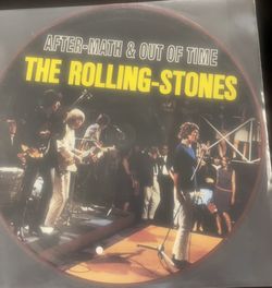THE ROLLING STONES AFTER MATH & OUT OF TIME LP PICTURE DISC NEW!