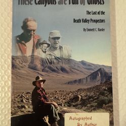 These Canyons are Full of Ghosts - Emmett Harder - SIGNED/FIRST Printing.