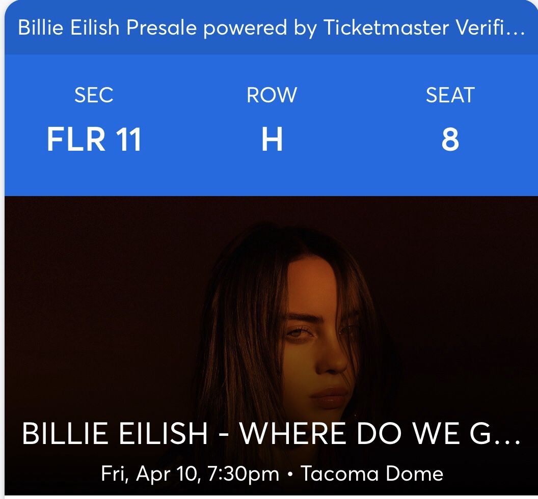 Billie Eilish Concert Tickets Tacoma Dome 4/10/20