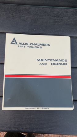 Allis-Chalmers Lift Trucks Maintenance and Repair Manual