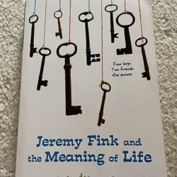 Jeremy Fink and the Meaning of Life by Wendy Mass (Trade Paperback)