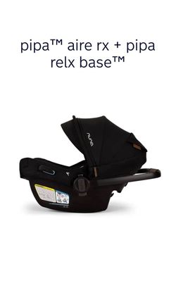 Nuna Pipa Aire RX Infant Car Seat + Pipa Relx Base