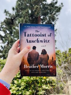 The Tattooist Of Auschwitz by Heather Morris