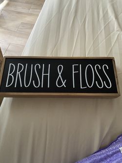 Brush And Floss Sign