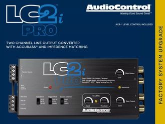 AudioControl LC2i PRO 2 Channel 400 Watts line output converter AccuBASS ACR-1