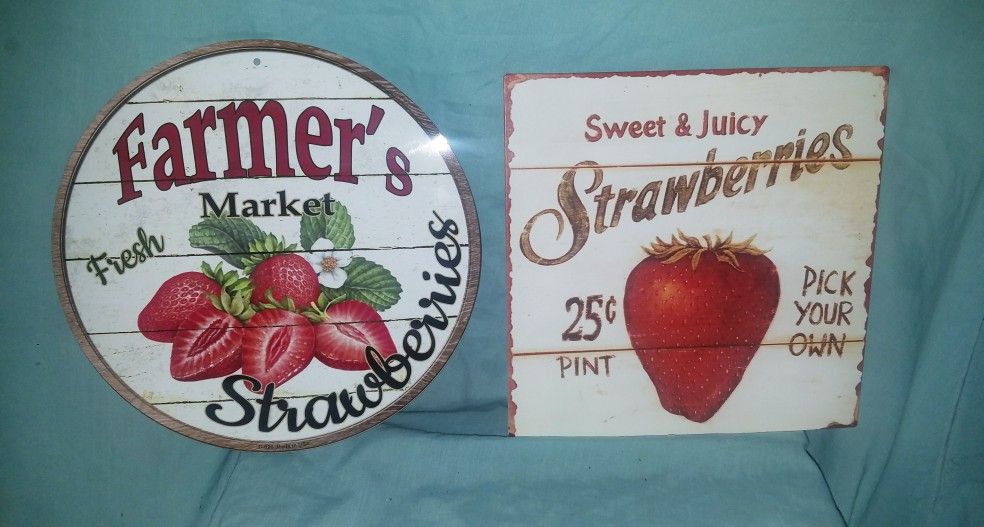 Two Vintage Look Metal Strawberry Signs Farmers Market Fresh Sweet and Juicy