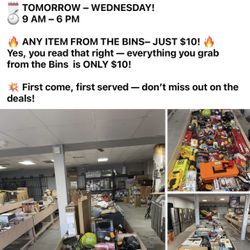 Desert deals liquidation has a hot deal Wednesday 06/18 all bins $10 from 9-6 locations 1322 S 4th ave yuma az 85364