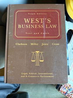 West's Business Law: Text and Cases - Legal, Ethical, International, and E-Commerce Environment, 10th Edition