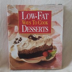 COOKING LIGHT LOW-FAT WAYS TO COOK DESSERTS