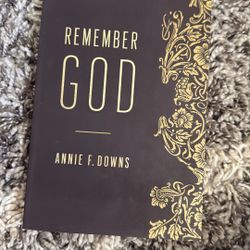 Remember God - Annie Downs