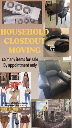 **HOUSEHOLD CLEANOUT** Garage Sale By Appointment 