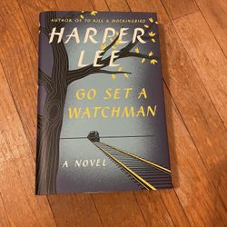Go Set A Watchman by Harper Lee