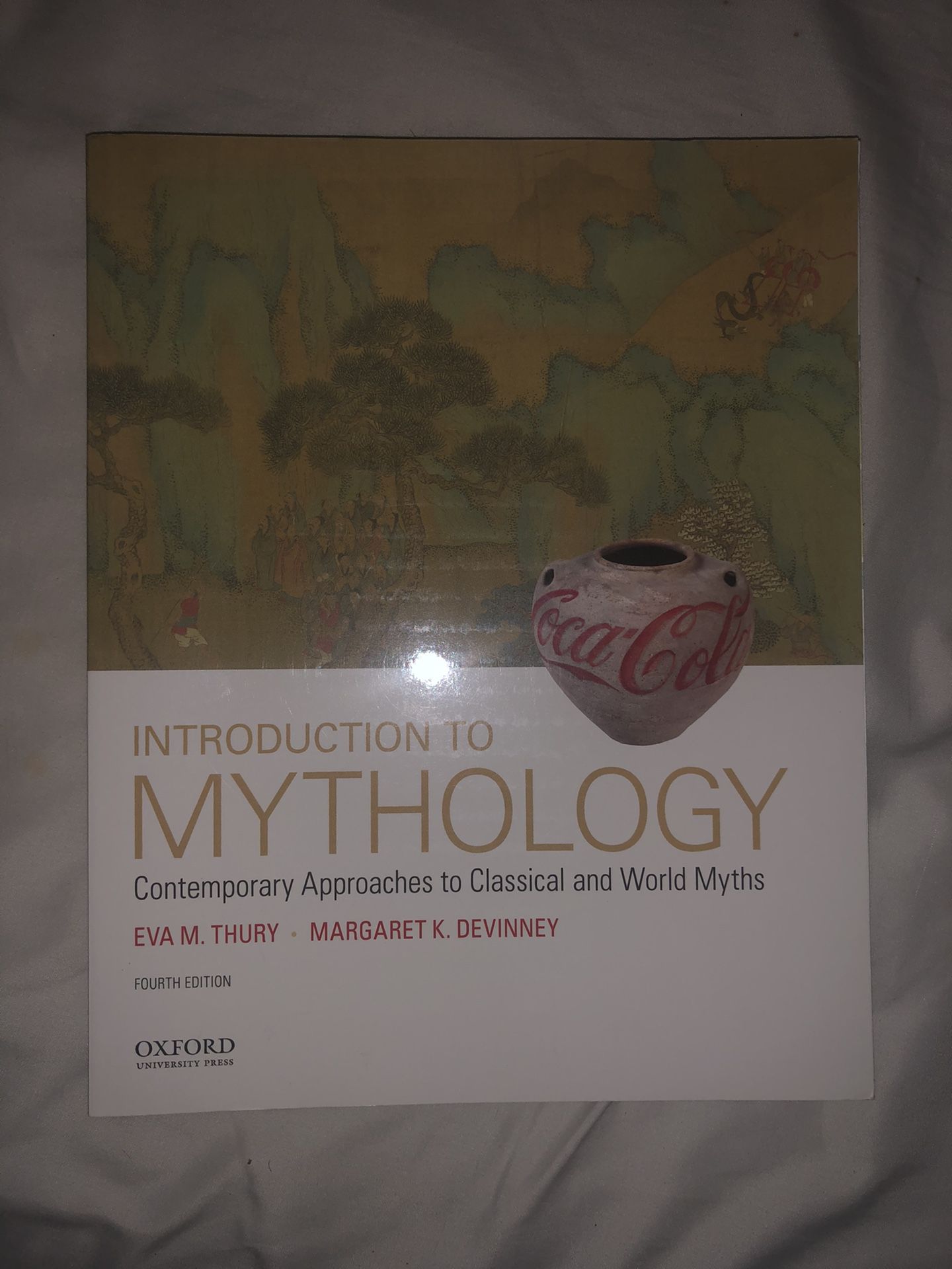 Introduction to mythology fourth edition brand new