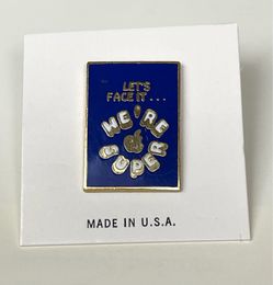 Apple Computer Lapel Pin “ Let’s Face it We’re Super”