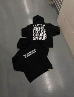 awful Lot Of Cough Syrup