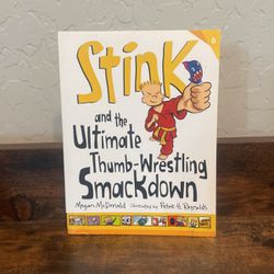 Stink And The Ultimate Thumb-Wrestling Smack Down