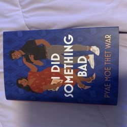 I did something bad by Pyae Moe Thet War illustrate design, foils and signature