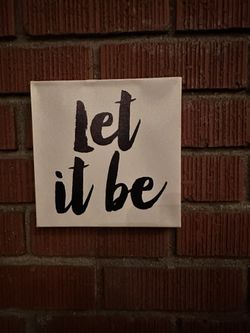 (Let It Be ) Square Frame