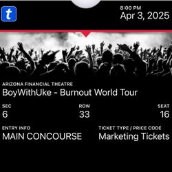 Boywithuke Tickets Section 6! $50