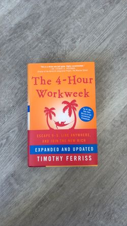 The 4-Hour Workweek by Timothy Ferriss