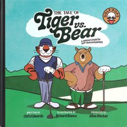 "The Tale of Tiger vs. Bear" - Dad's New Favorite Golf Children's Book