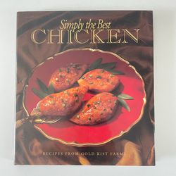 Simply The Best Chicken Recipes From Gold Kist Farms