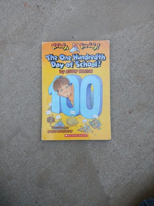 Ready Freddy Book By Abby Klein "The One Hundredth Day Of School"