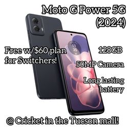 Motorola G Power 5G (2024) - Free w/ $60 Plan When You Switch To Cricket in the Tucson Mall!