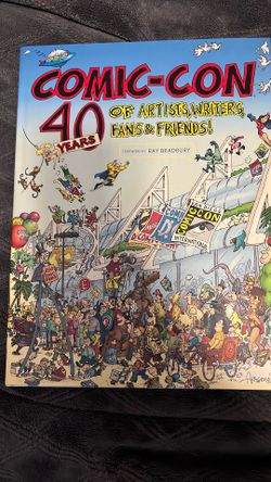 Comic Con 40 Years of Artists Writers Fans and Friends HC - Ray Bradbury foreword