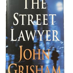 "The Street Lawyer" by John Grisham (1998) Hardcover First Edition Book Novel