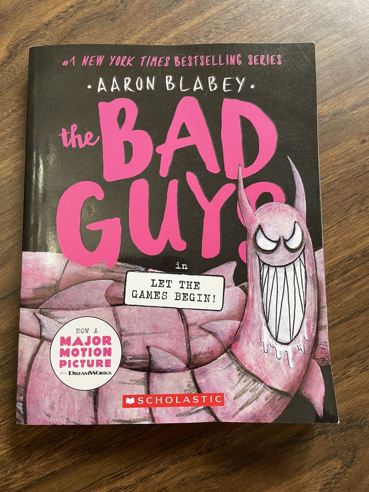 “The Bad Guys in Let The Games Begin” #17 Paperback Book
