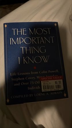 The Most Important Thing I Know – Lorne A. Adrain