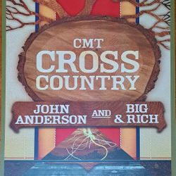 John Anderson and Big & Rich CMT Cross Country show poster. 