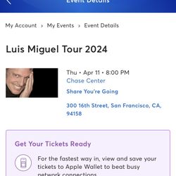 2 Luis Miguel Tickets For 4/11/24 CHASE CENTER San Francisco, CA