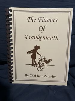 The Flavors of Frankenmuth Cookbook Chef John Zehnder SIGNED Autographed MI