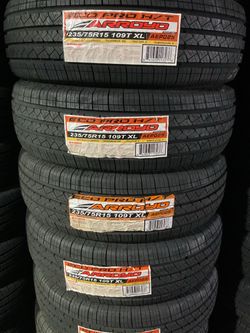 Set of four New 235/75R15 $480 ,  Brand Arroyo