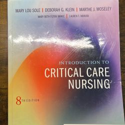 Introduction To Critical Care Nursing 
