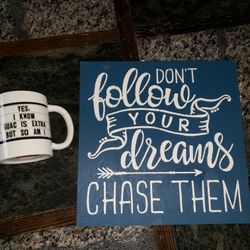 Inspirational Wooden Sign 