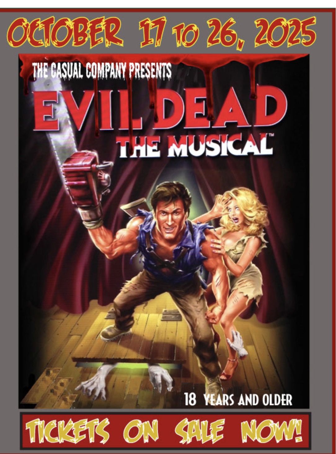 Evil Dead Musical Tonight 10/24 @8pm SOLD OUT SHOW