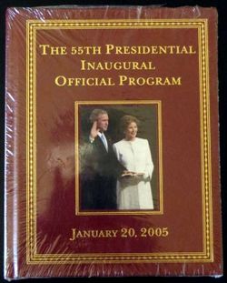 55th Presidential Inaugural Official Program--January 20, 2005