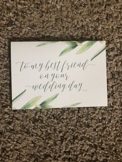 “For my best friend on your wedding day” HAND MADE CARD