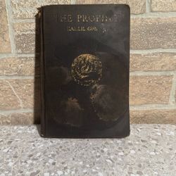 THE PROPHET KAHLIL GIBRAN, Copyright 1923