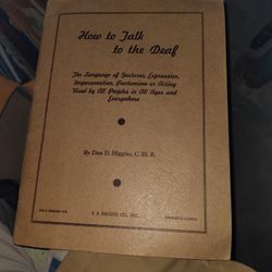 How To Talk To The Deaf
