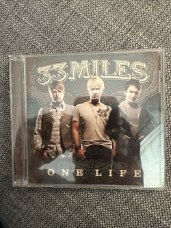33 Miles One Life CD