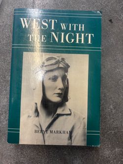 West With the Night by Beryl Markham