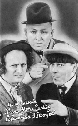 The Three Stooges Every episode thats 190 episodes