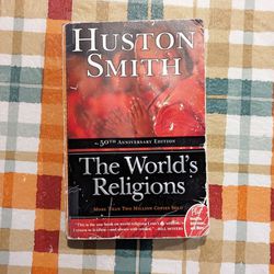 Huston Smith
The World's Religions 50th Anniversary Edition College Textbook 