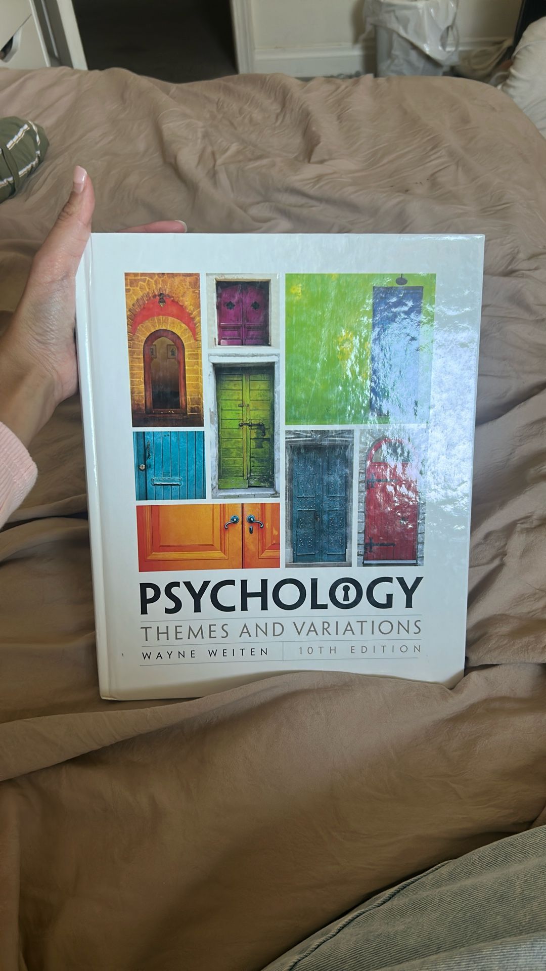 Psychology Themes and Variations by Wayne Weiten 10th Edition Textbook